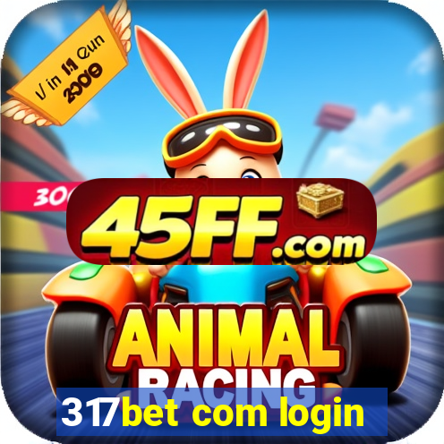 317bet com login
